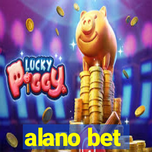 alano bet