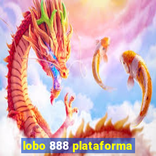 lobo 888 plataforma