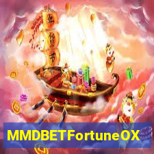 MMDBETFortuneOX