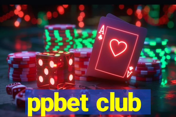 ppbet club