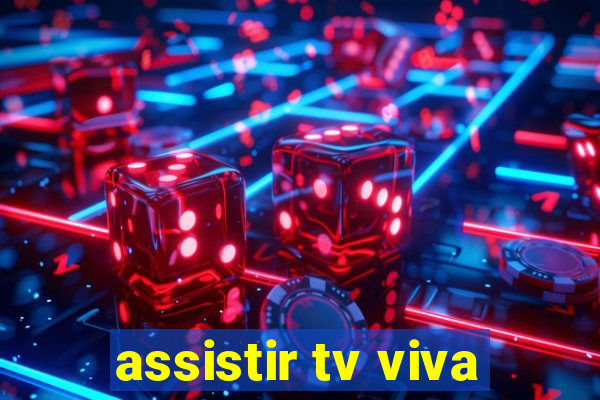 assistir tv viva