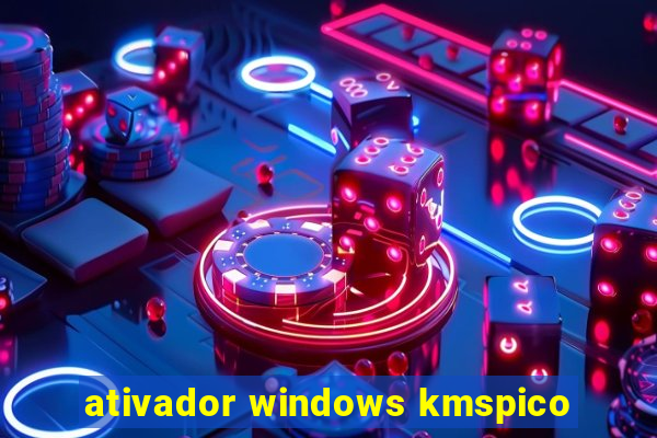 ativador windows kmspico