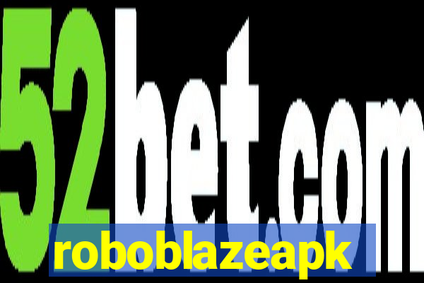 roboblazeapk