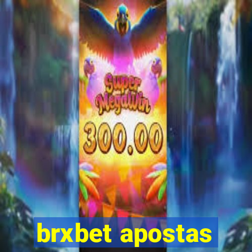 brxbet apostas