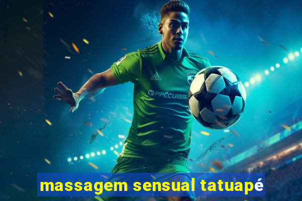 massagem sensual tatuapé