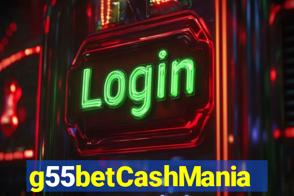 g55betCashMania