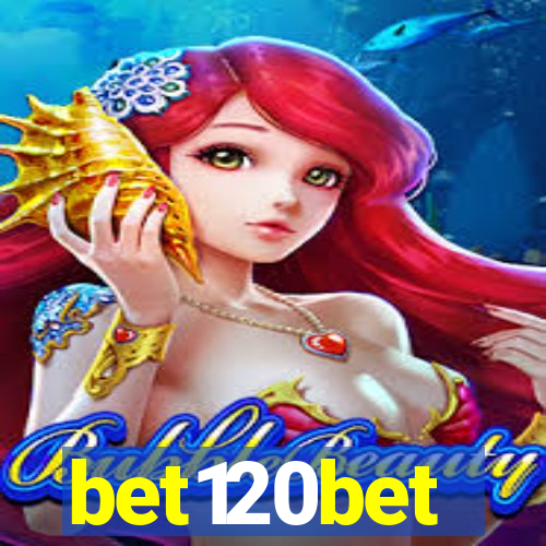 bet120bet