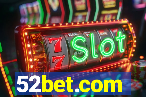 52bet.com