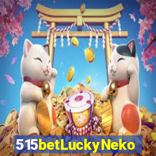 515betLuckyNeko