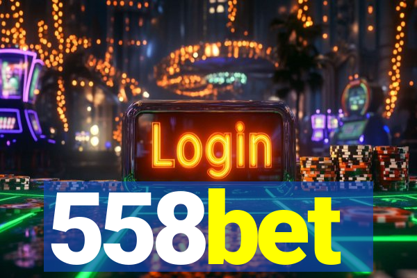 558bet