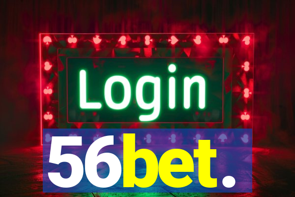 56bet.