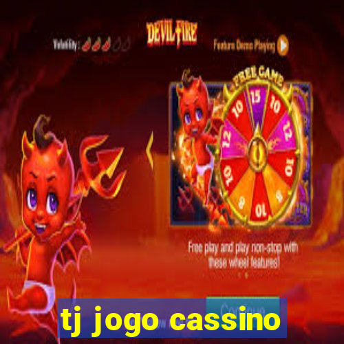 tj jogo cassino