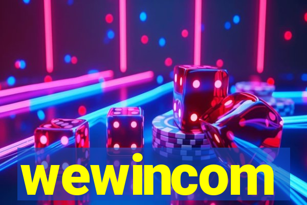 wewincom