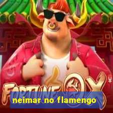 neimar no flamengo