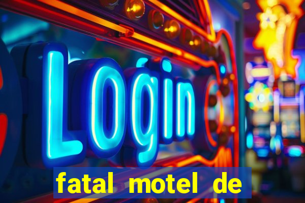 fatal motel de nova mutum