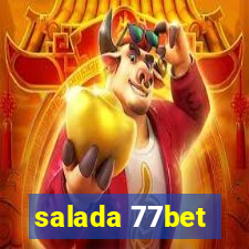 salada 77bet