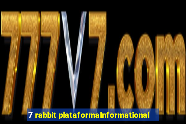 7 rabbit plataformaInformational