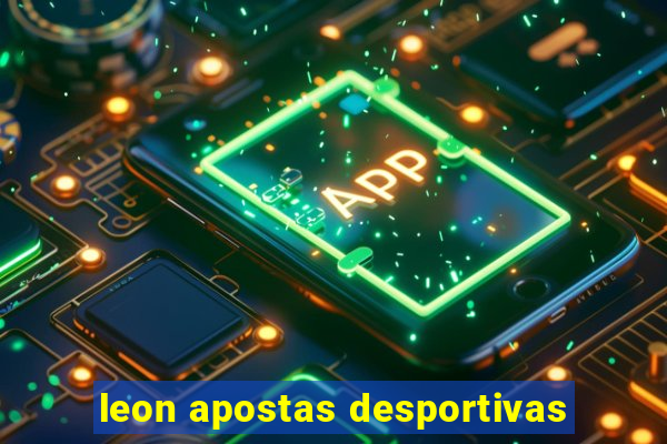 leon apostas desportivas