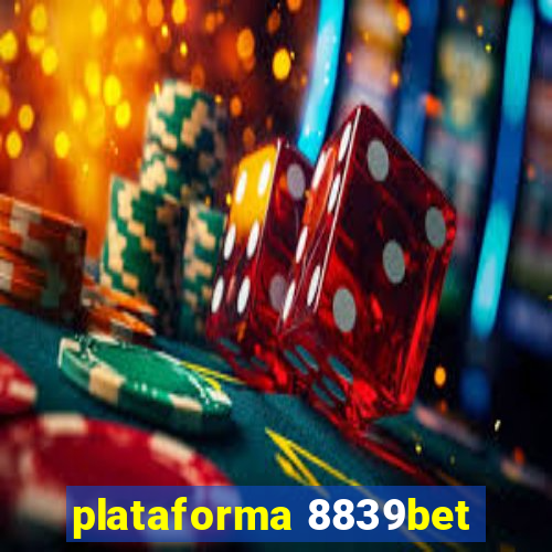 plataforma 8839bet