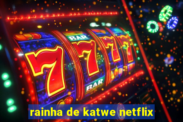 rainha de katwe netflix