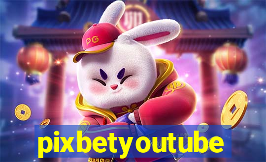 pixbetyoutube