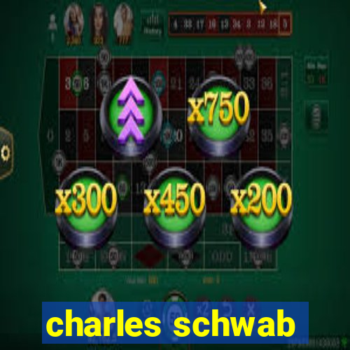 charles schwab