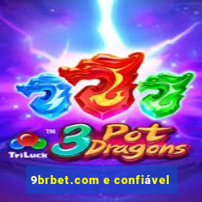 9brbet.com e confiável