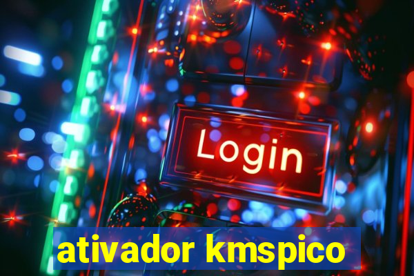 ativador kmspico