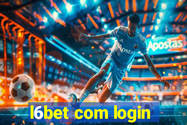 l6bet com login