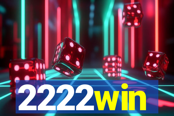 2222win