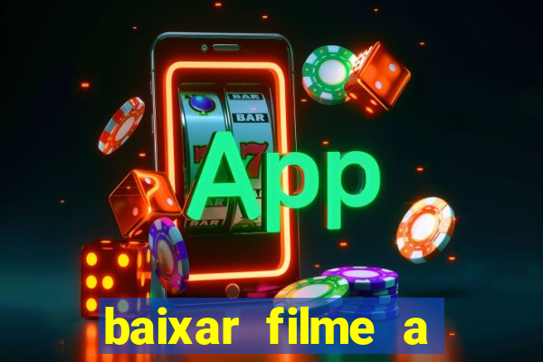 baixar filme a bela e a fera