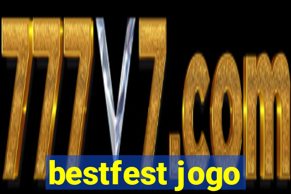 bestfest jogo