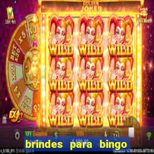 brindes para bingo de empresa