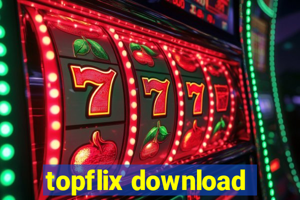 topflix download