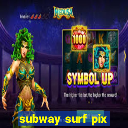 subway surf pix