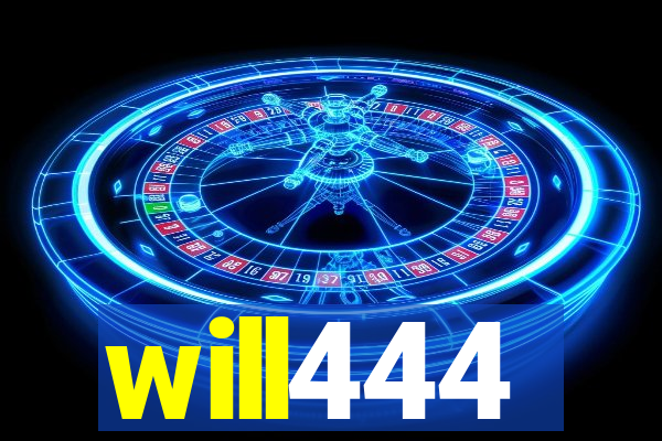 will444