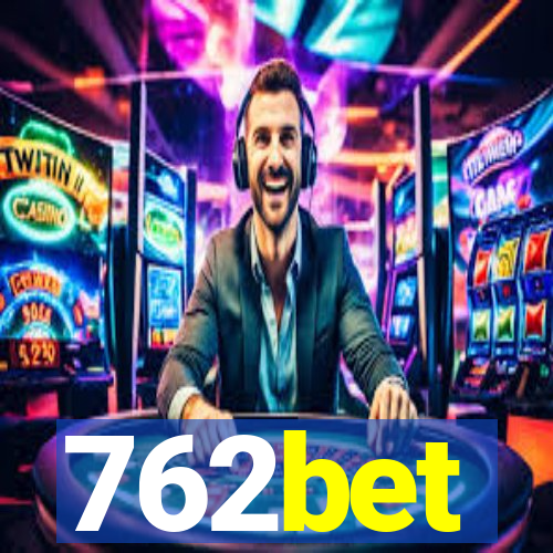 762bet