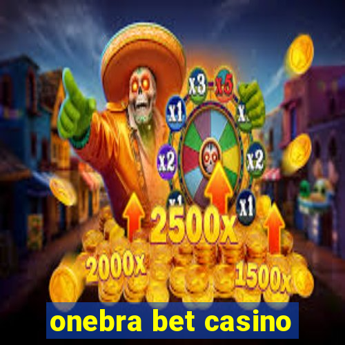 onebra bet casino