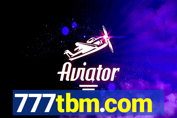 777tbm.com