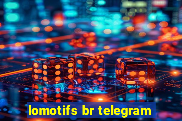 lomotifs br telegram