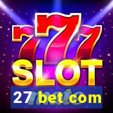 27 bet com