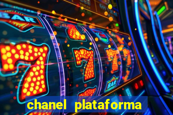 chanel plataforma de jogos