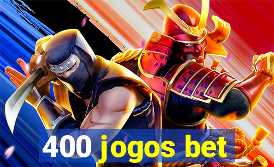 400 jogos bet