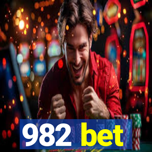 982 bet