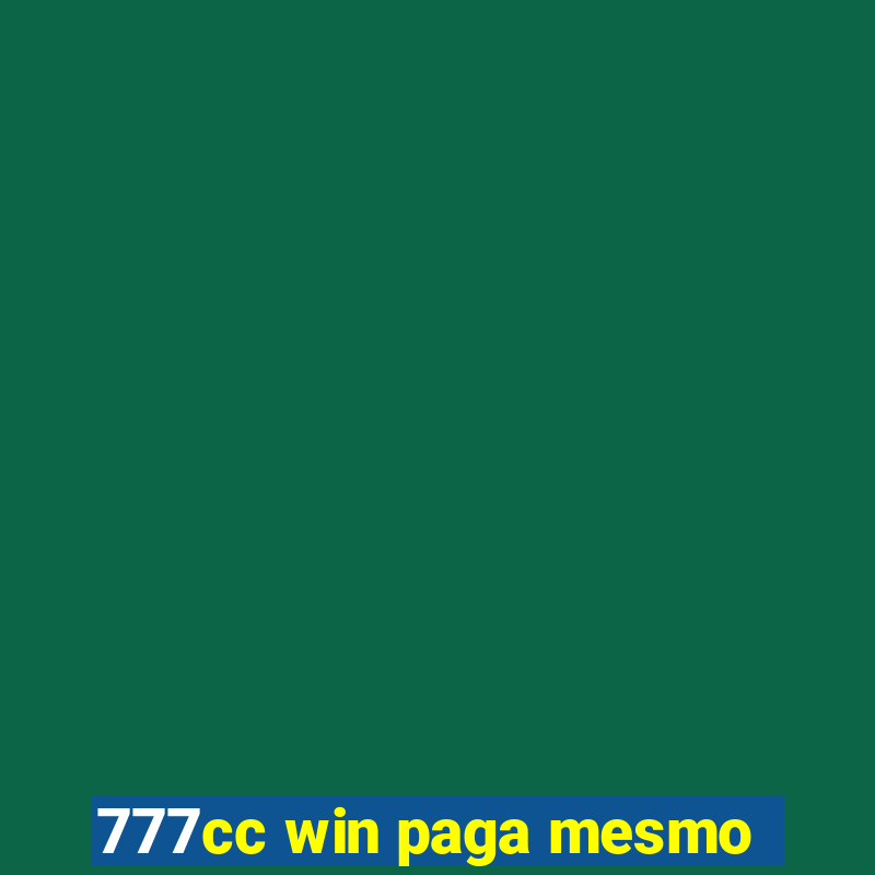 777cc win paga mesmo