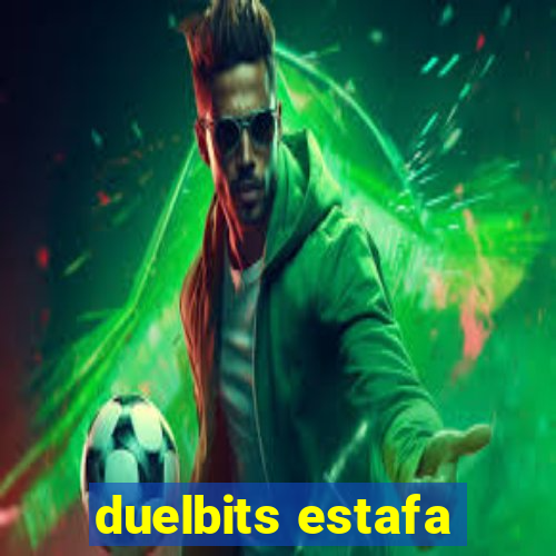 duelbits estafa