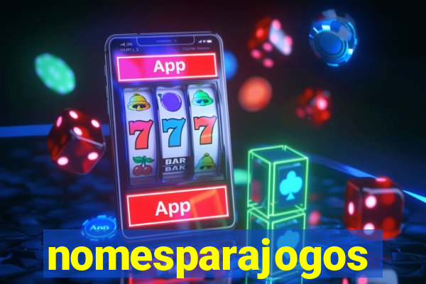 nomesparajogos