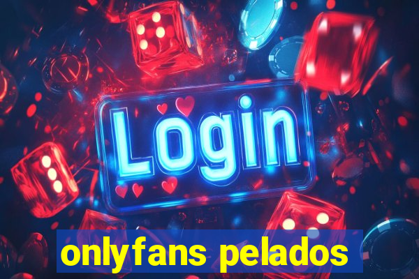 onlyfans pelados