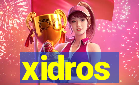 xidros