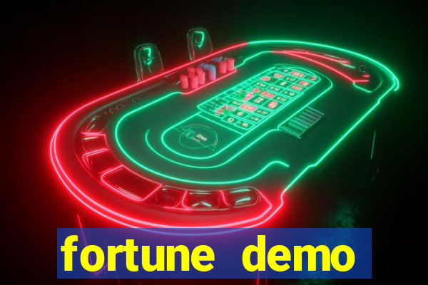 fortune demo grátis dinheiro infinito